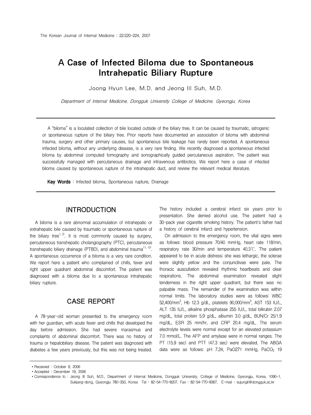 A Case of Infected Biloma Due to Spontaneous Intrahepatic Biliary Rupture