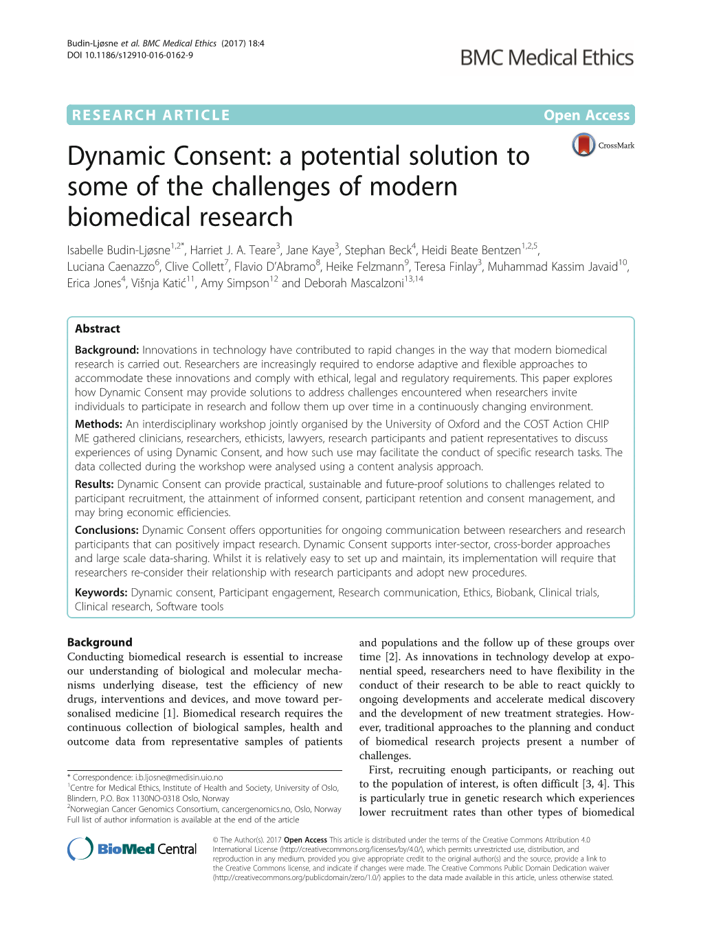 Dynamic Consent: a Potential Solution to Some of the Challenges of Modern Biomedical Research Isabelle Budin-Ljøsne1,2*, Harriet J