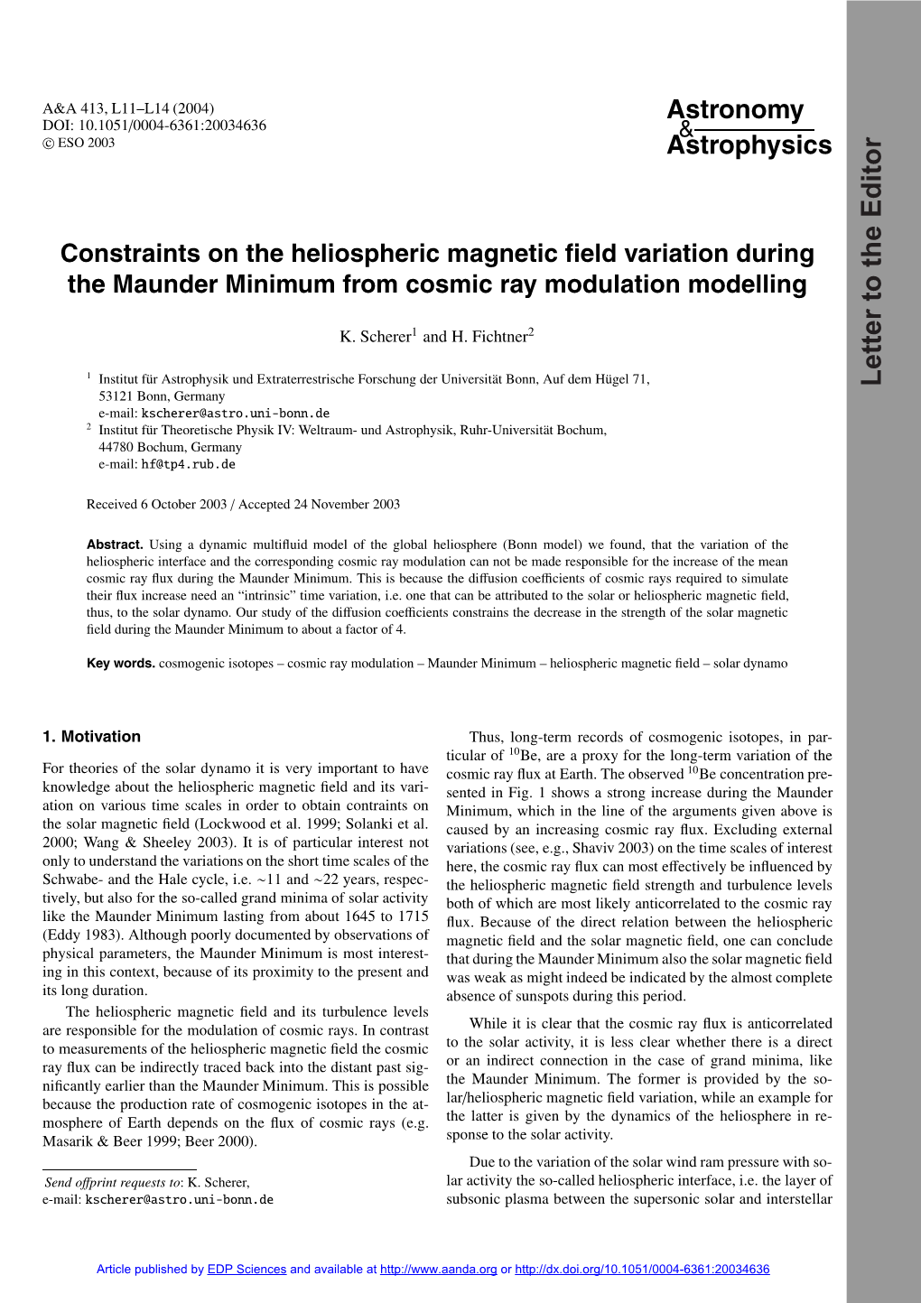 Constraints on the Heliospheric Magnetic Field Variation During The