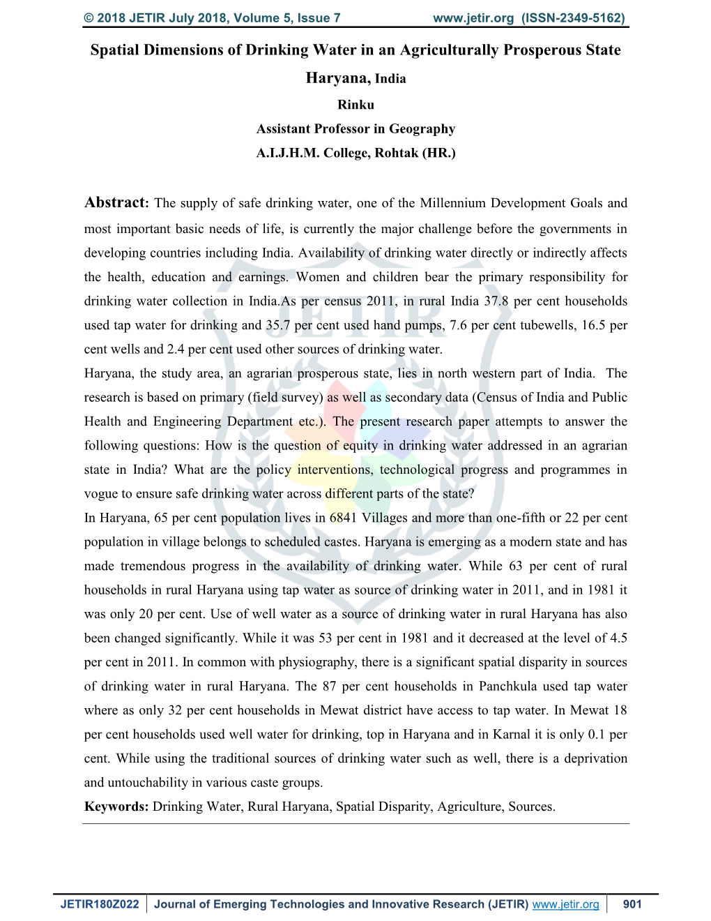 Spatial Dimensions of Drinking Water in an Agriculturally Prosperous State Haryana, India Rinku Assistant Professor in Geography A.I.J.H.M