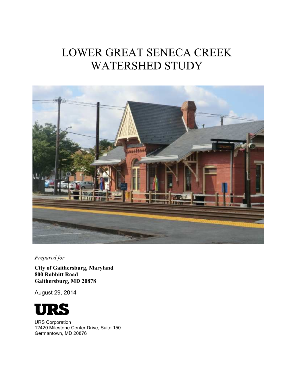 Lower Great Seneca Creek Watershed Study