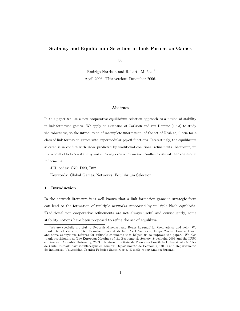 Stability and Equilibrium Selection in Link Formation Games