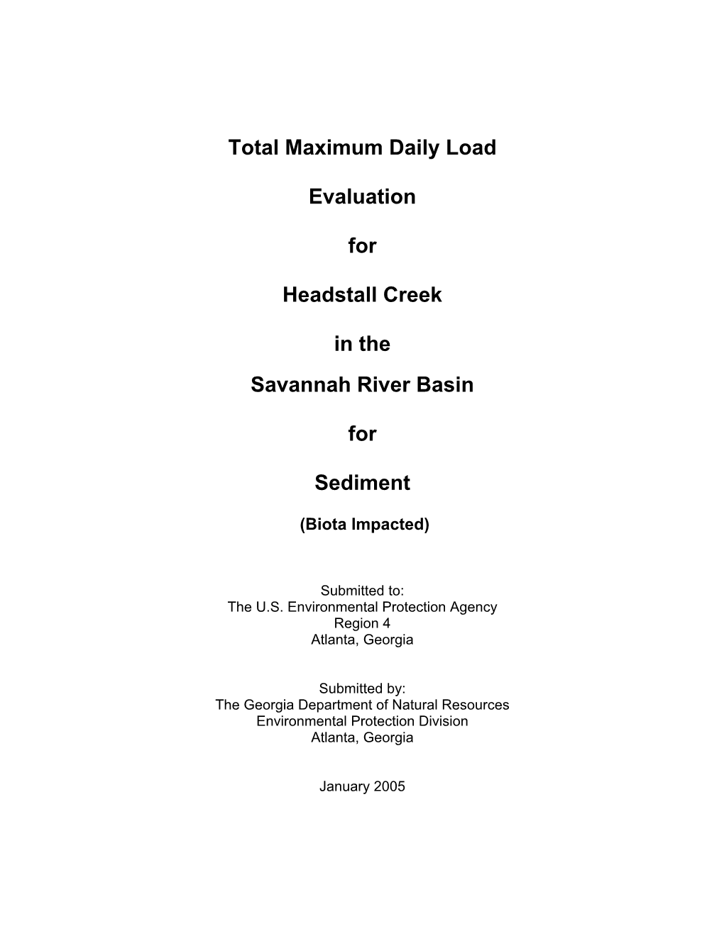 Total Maximum Daily Load Evaluation for Headstall Creek in The