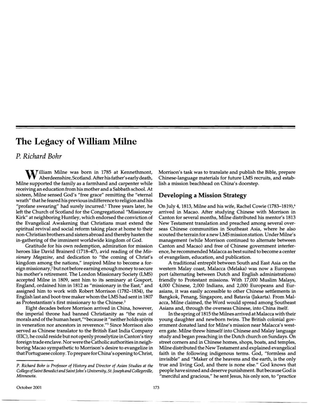 The Legacy of William Milne P