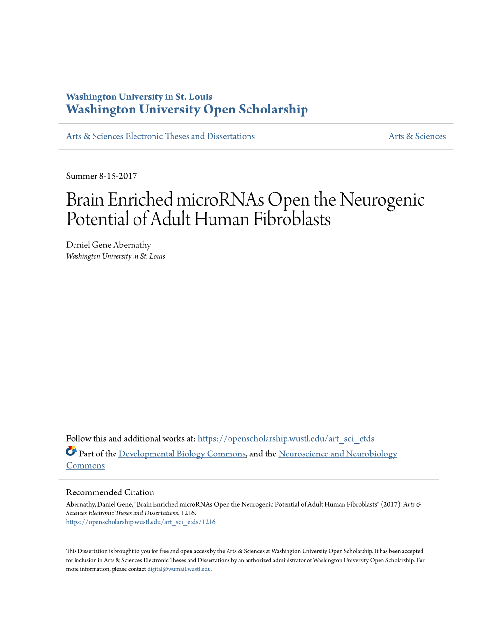 Brain Enriched Micrornas Open the Neurogenic Potential of Adult Human Fibroblasts Daniel Gene Abernathy Washington University in St