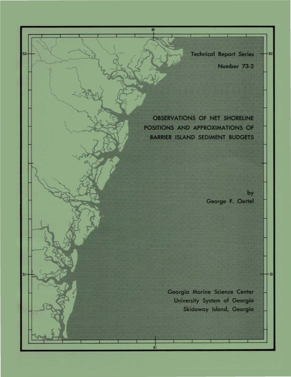 Technical Report Series Number 73-2 by George F. Oertel Georgia Marine