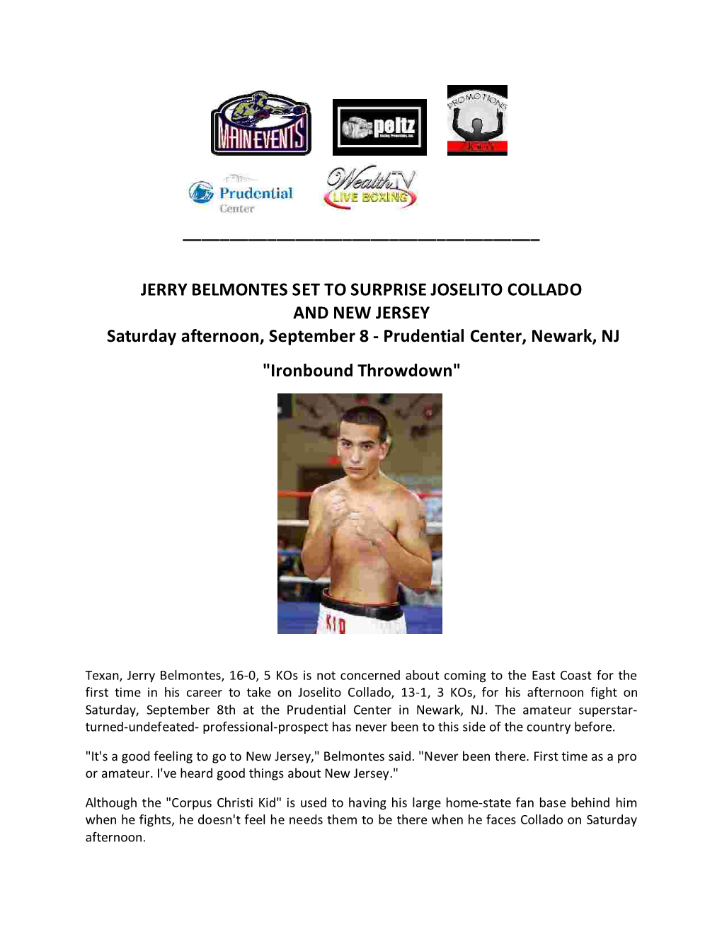 JERRY BELMONTES SET to SURPRISE JOSELITO COLLADO and NEW JERSEY Saturday Afternoon, September 8 - Prudential Center, Newark, NJ 