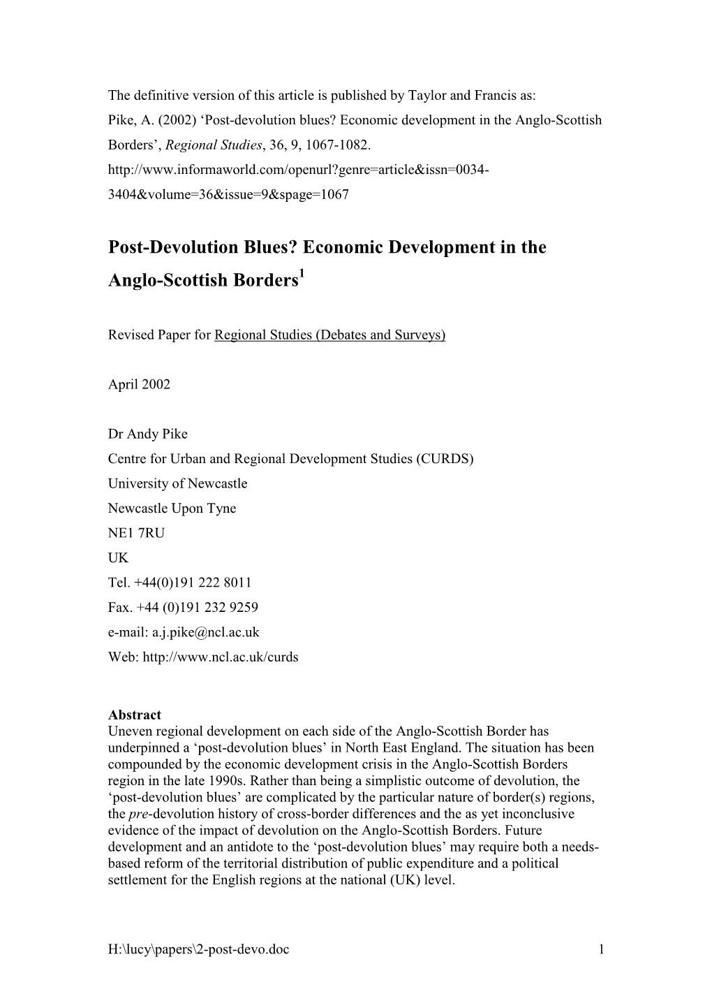 Economic Development in the Anglo-Scottish Borders’, Regional Studies , 36, 9, 1067-1082