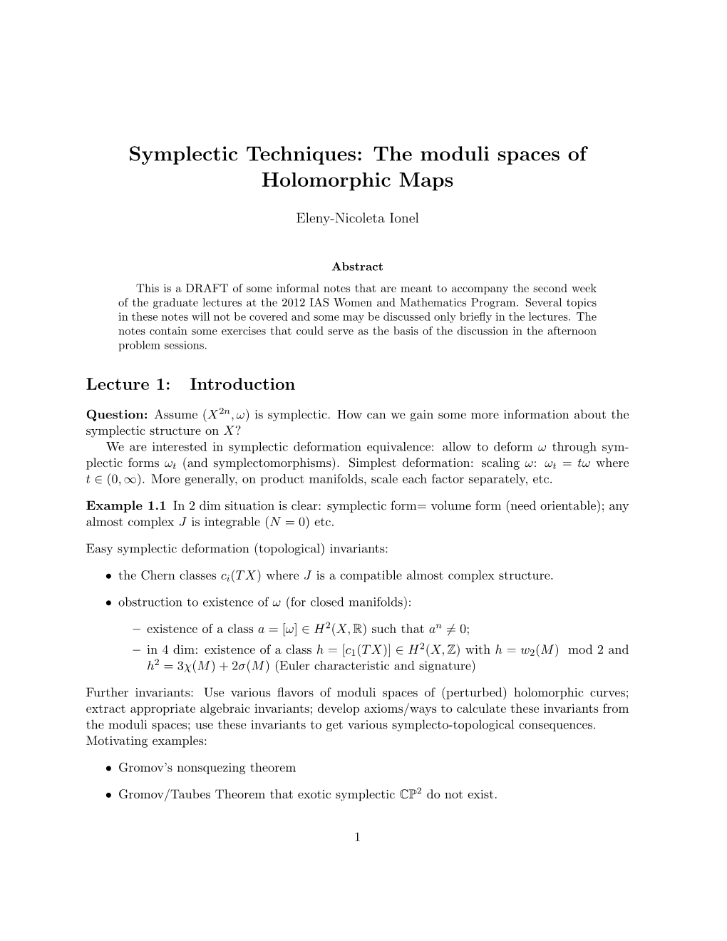 Symplectic Techniques: the Moduli Spaces of Holomorphic Maps