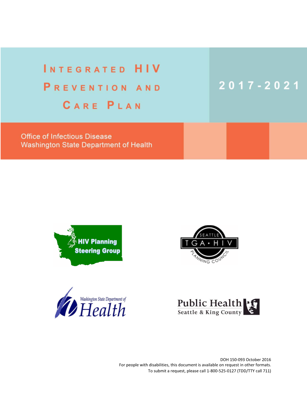 Integrated HIV Prevention and Care Plan