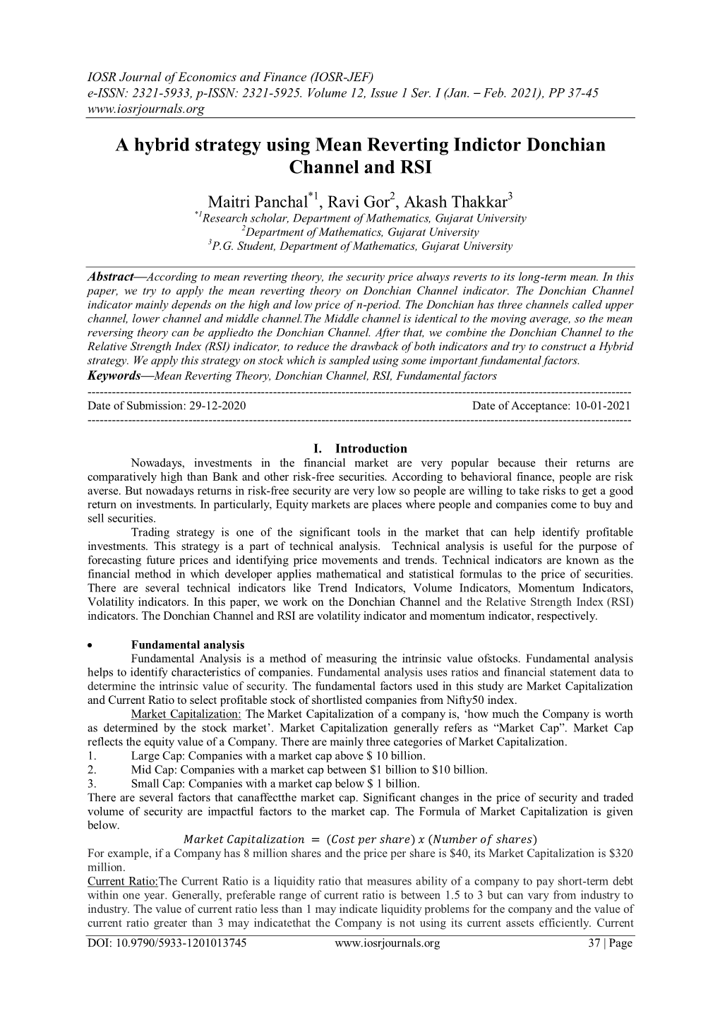 A Hybrid Strategy Using Mean Reverting Indictor Donchian Channel and RSI