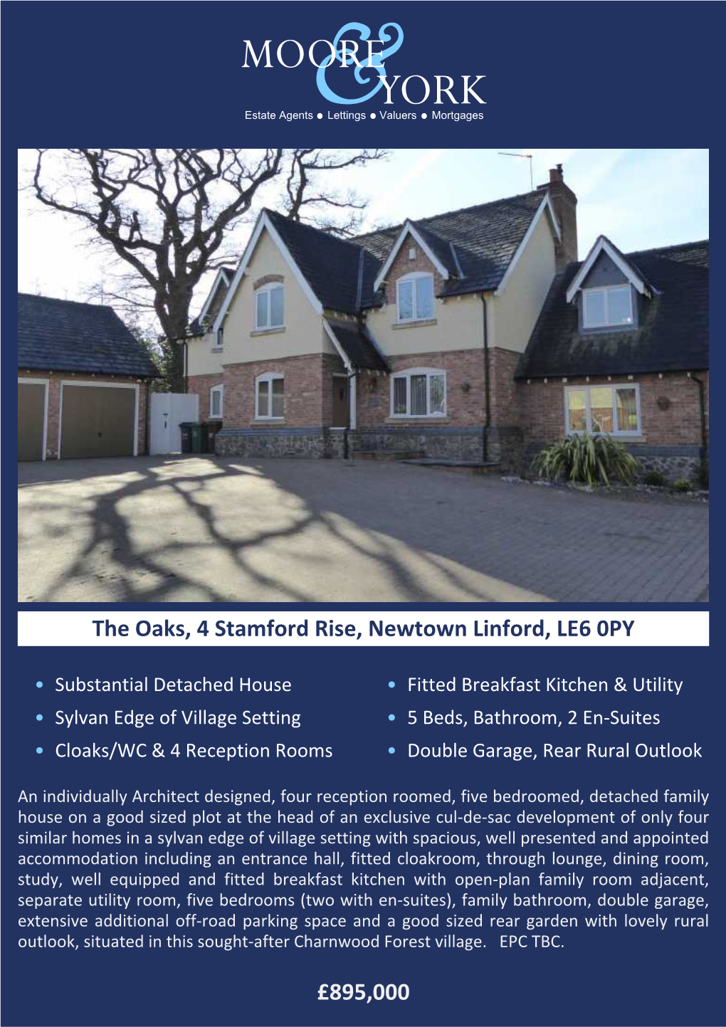 £895,000 the Oaks, 4 Stamford Rise, Newtown Linford, LE6