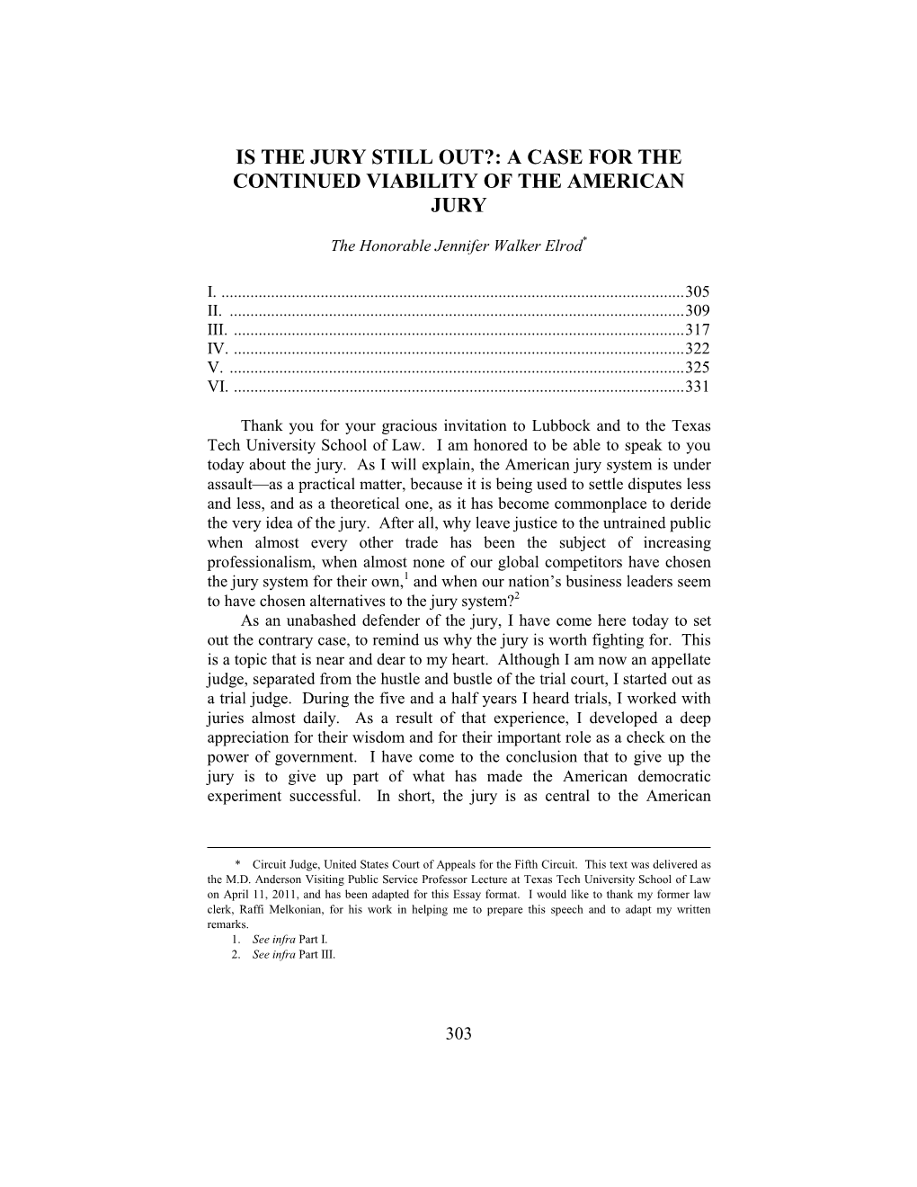 Is the Jury Still Out?: a Case for the Continued Viability of the American Jury