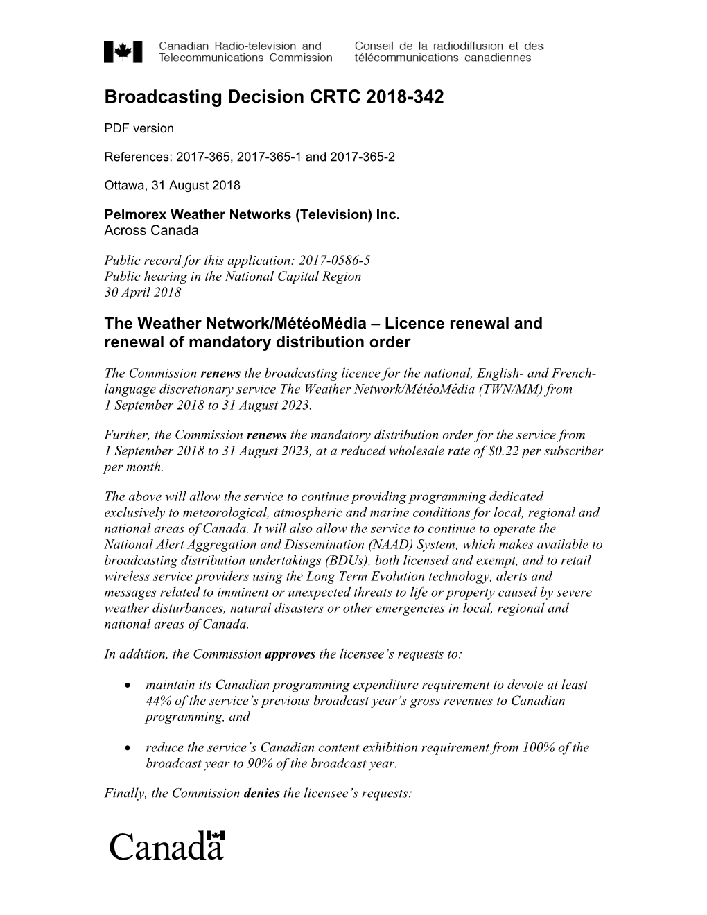 The Weather Network/Météomédia – Licence Renewal and Renewal of Mandatory Distribution Order