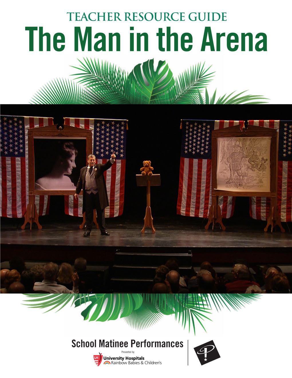 Teacher Resource Guide- the Man in the Arena (PDF)