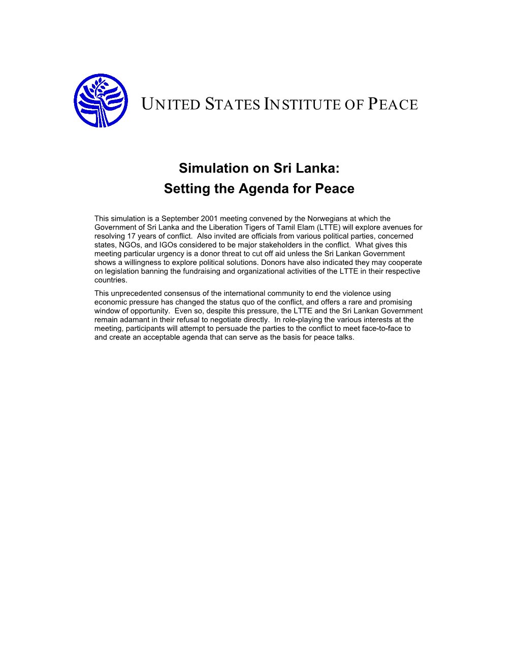 Sri Lanka: Setting the Agenda for Peace