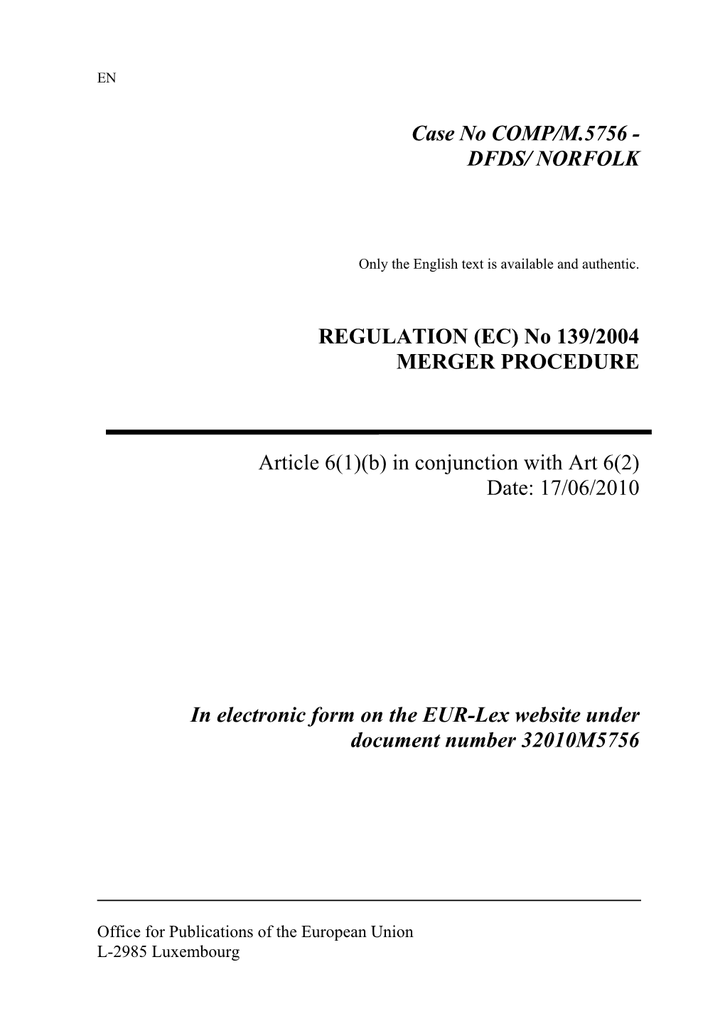 Case No COMP/M.5756 - DFDS/ NORFOLK