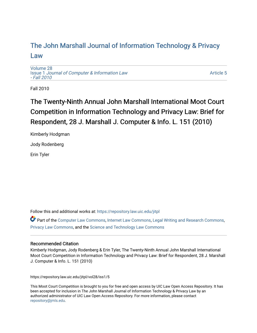 The Twenty-Ninth Annual John Marshall International Moot Court Competition in Information Technology and Privacy Law: Brief for Respondent, 28 J