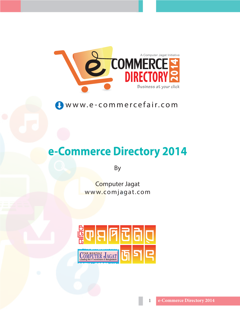 E-Commerce in Bangladesh E-Commerce in Bangladesh to Promote Thissector
