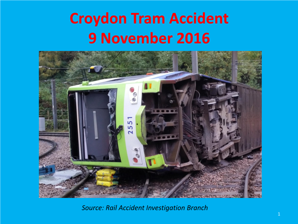 Croydon Tram Accident 9 November 2016