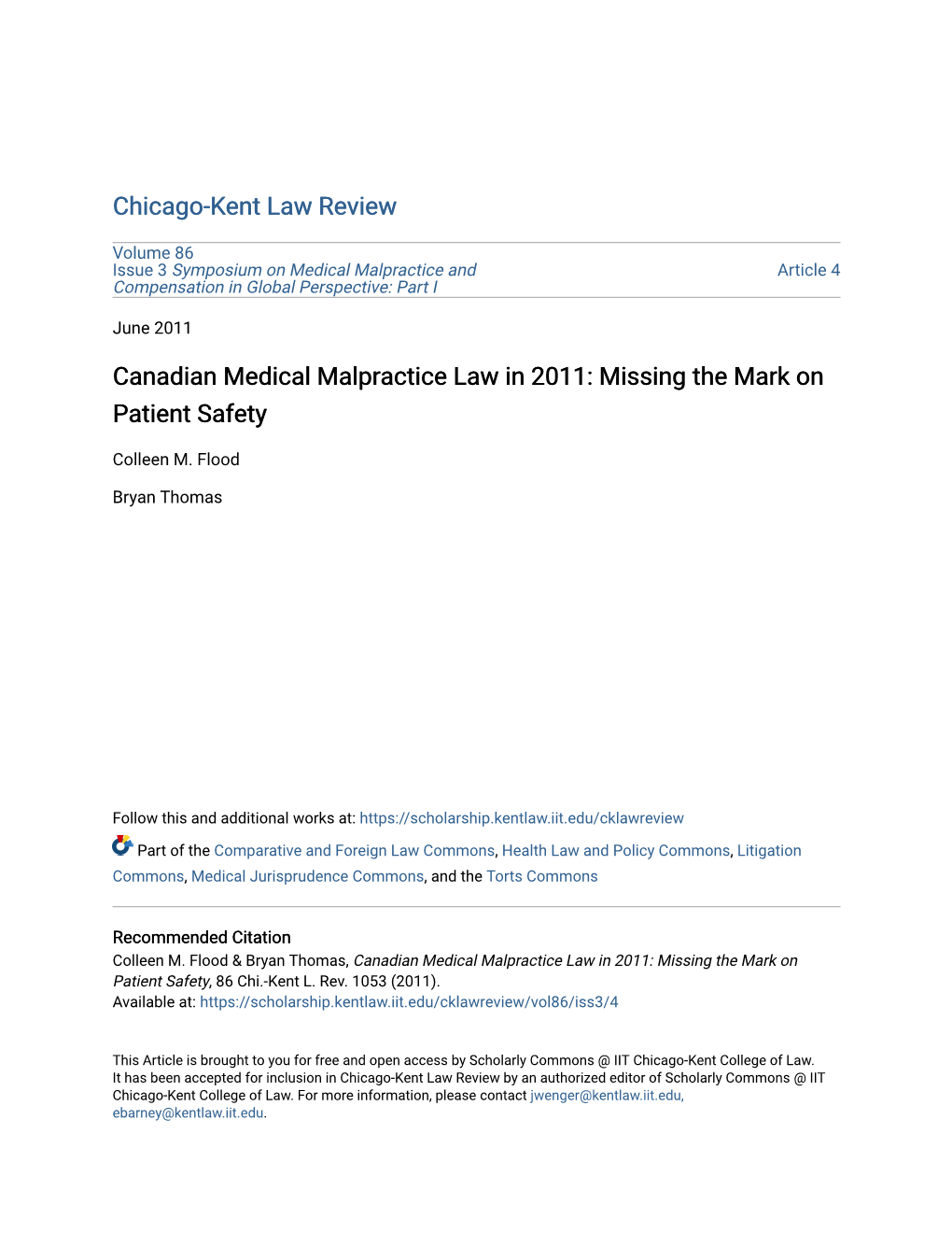 Canadian Medical Malpractice Law in 2011: Missing the Mark on Patient Safety