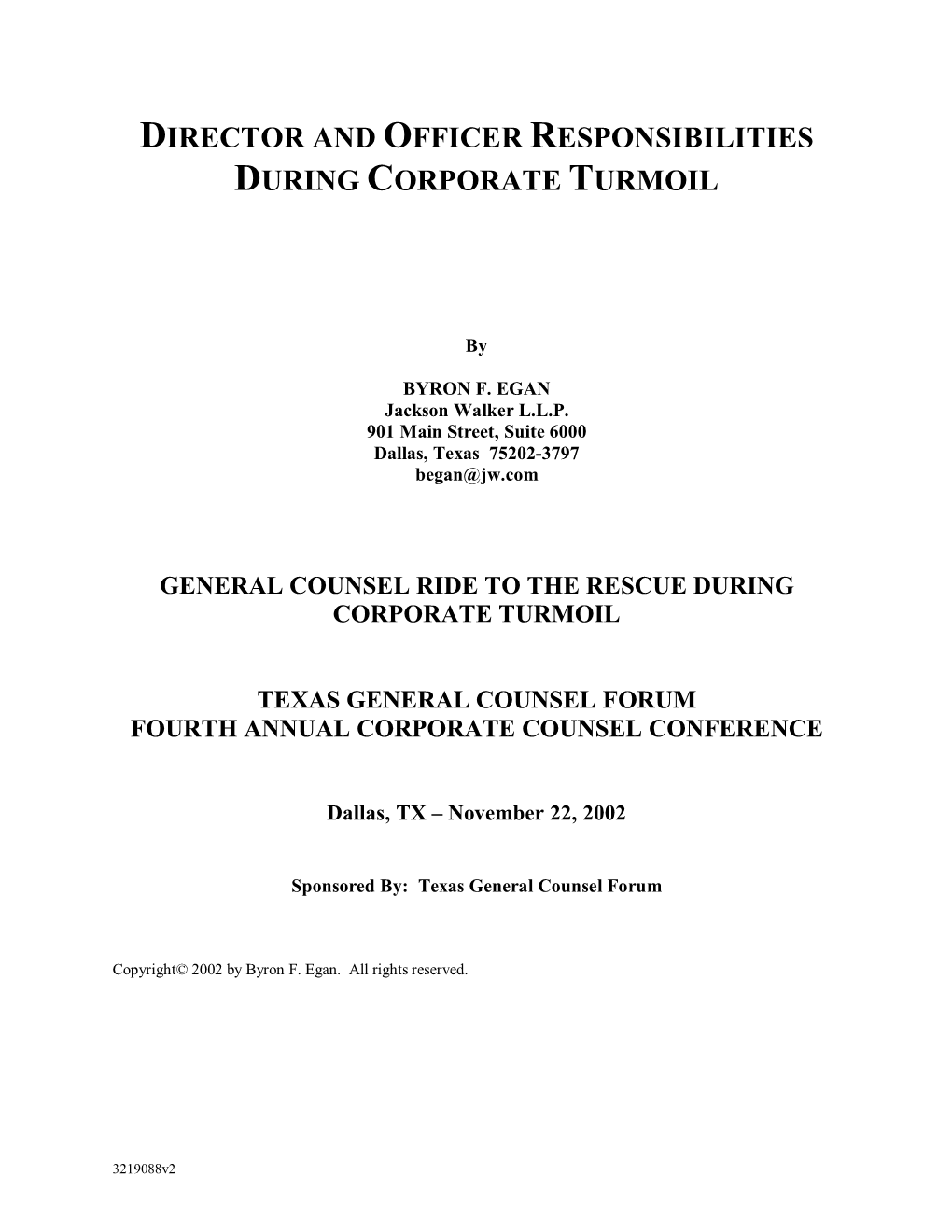 Director and Officer Responsibilities During Corporate Turmoil