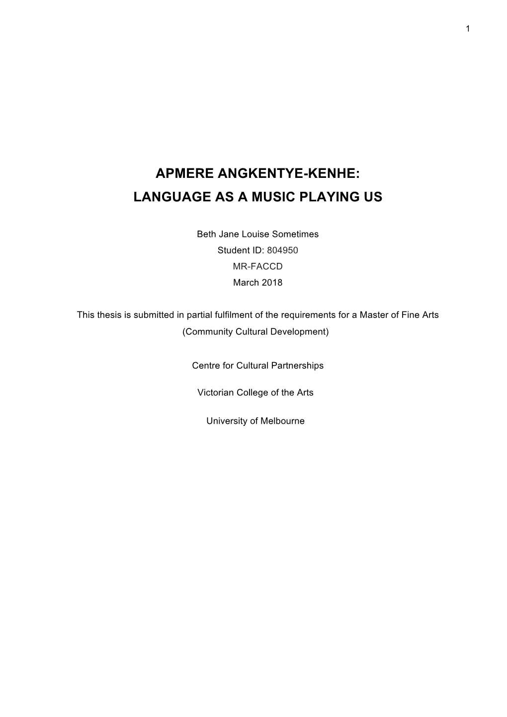 Apmere Angkentye-Kenhe: Language As a Music Playing Us