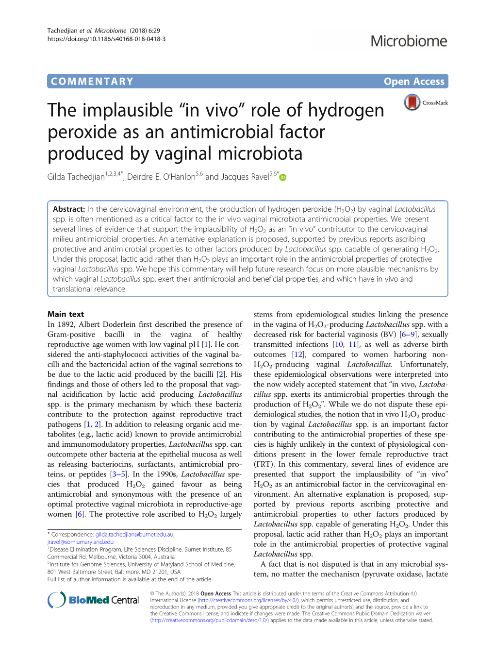 Role of Hydrogen Peroxide As an Antimicrobial Factor Produced by Vaginal Microbiota Gilda Tachedjian1,2,3,4*, Deirdre E