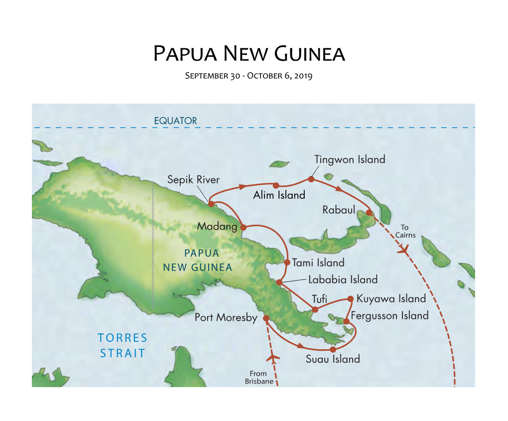 Papua New Guinea September 30 - October 6, 2019