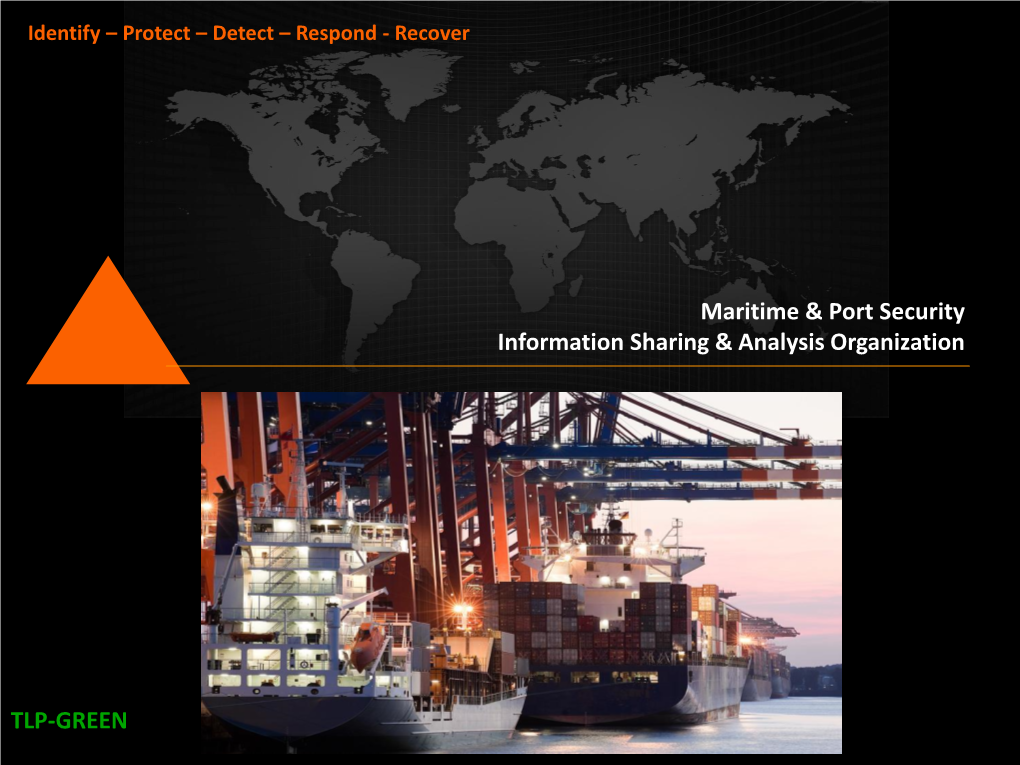 Maritime & Port Security Information Sharing & Analysis Organization