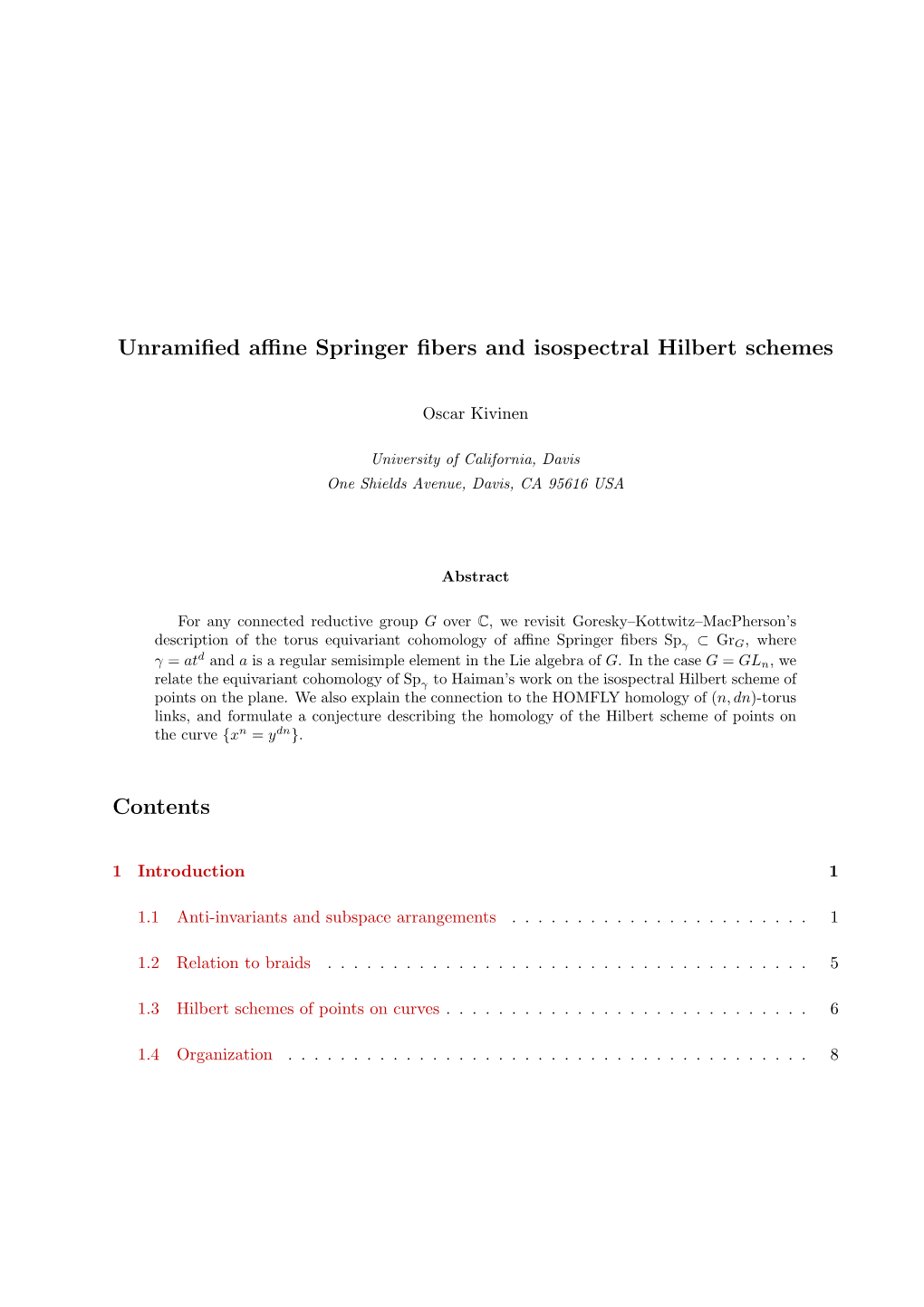 Unramified Affine Springer Fibers and Isospectral Hilbert Schemes Contents
