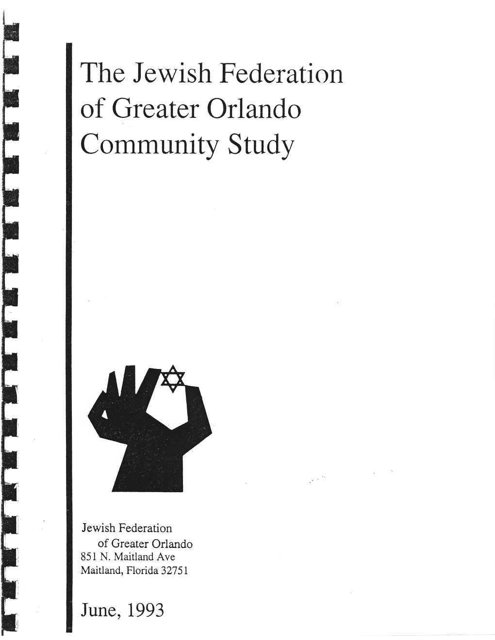 The Jewish Federation of Greatw Orlando Community Study