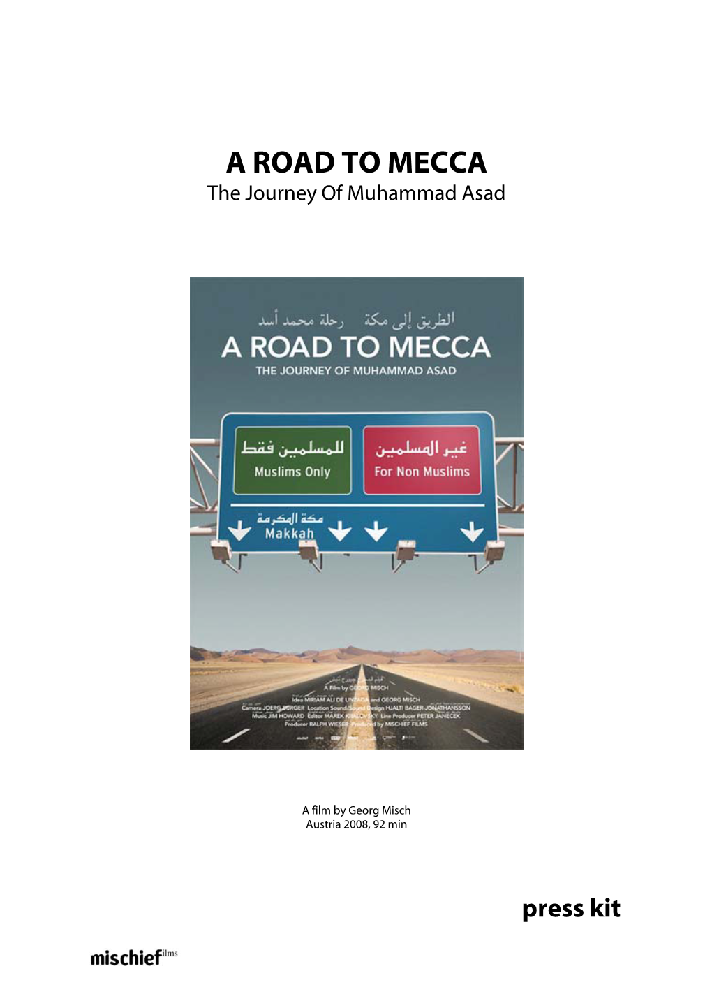 A ROAD to MECCA the Journey of Muhammad Asad