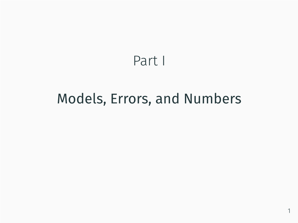 Part I Models, Errors, and Numbers