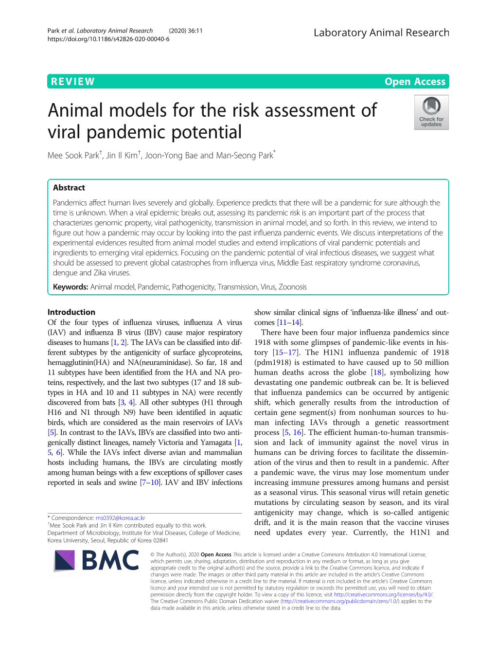 Animal Models for the Risk Assessment of Viral Pandemic Potential Mee Sook Park†, Jin Il Kim†, Joon-Yong Bae and Man-Seong Park*