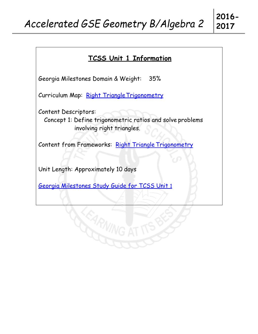 Accelerated GSE Geometry B/Algebra 2 -Unit 1 Curriculum Map