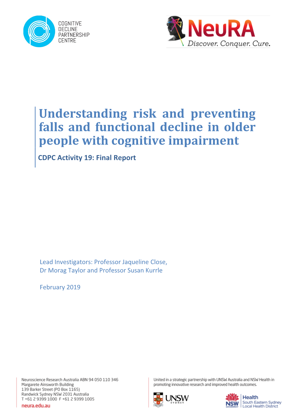 Understanding Risk and Preventing Falls and Functional Decline in Older People with Cognitive Impairment CDPC Activity 19: Final Report