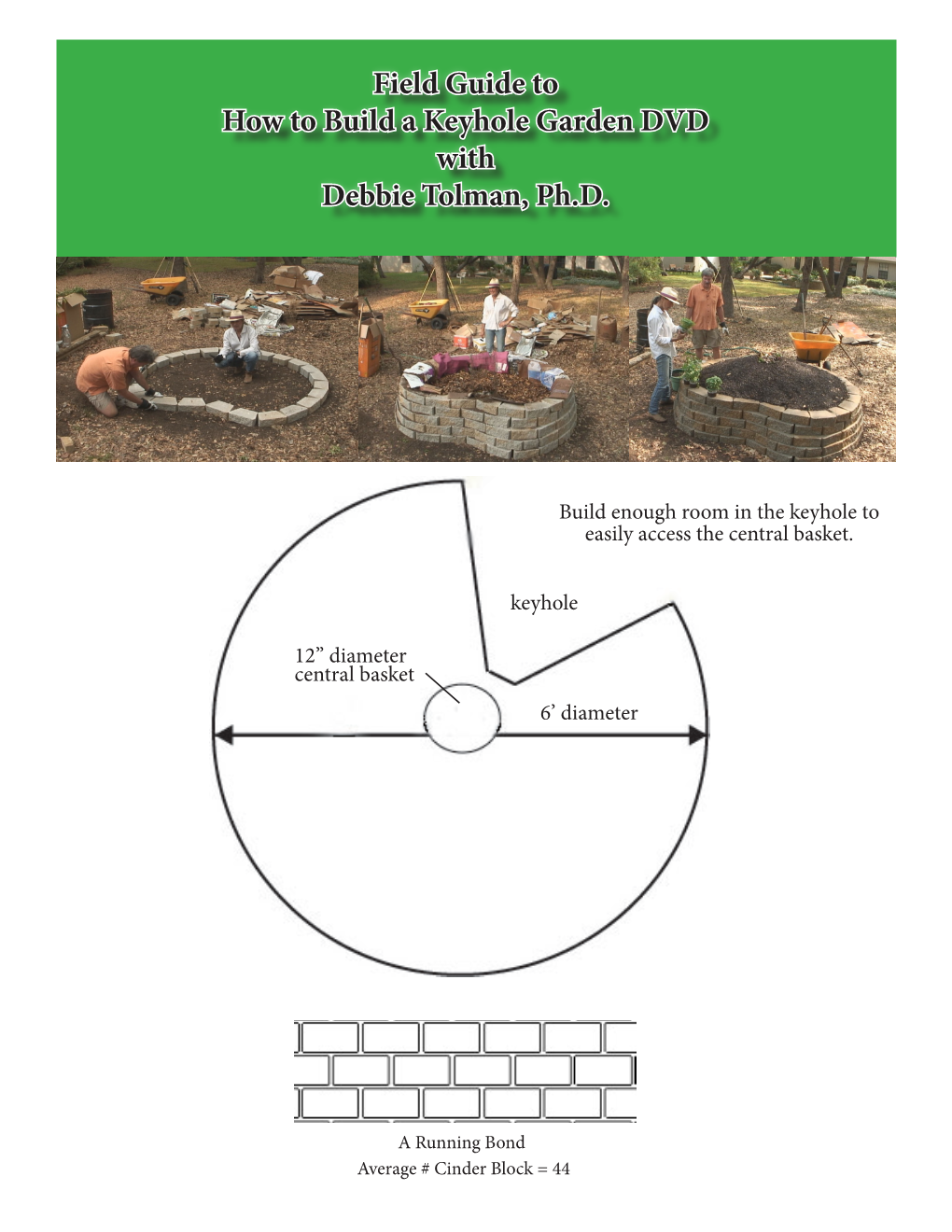 Field Guide to How to Build a Keyhole Garden DVD with Debbie Tolman, Ph.D