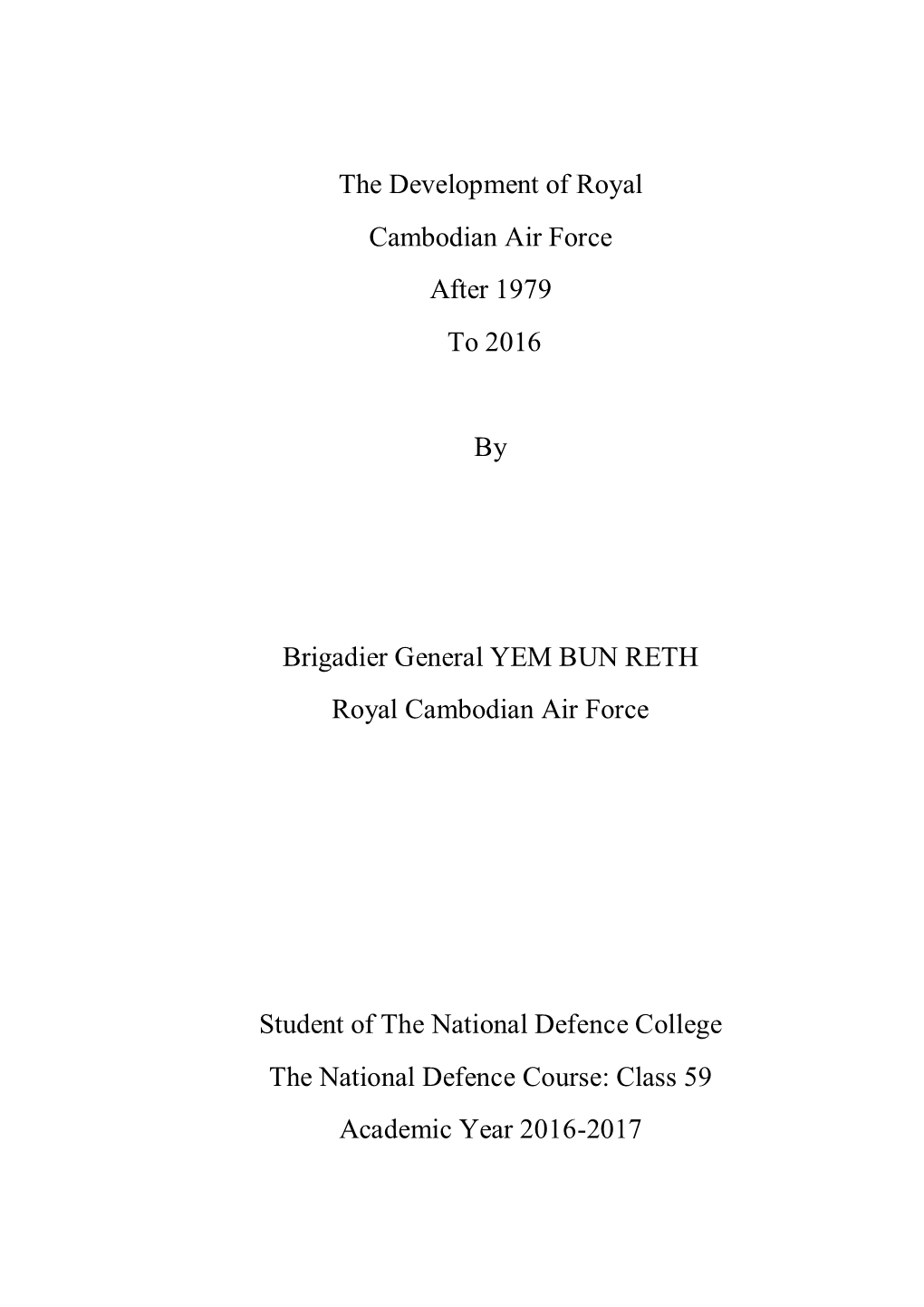 The Development of Royal Cambodian Air Force After 1979 to 2016