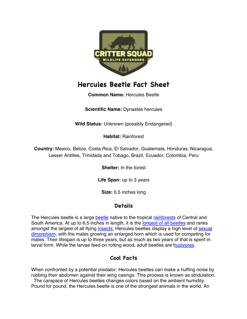 Hercules Beetle Fact Sheet Common Name: Hercules Beetle