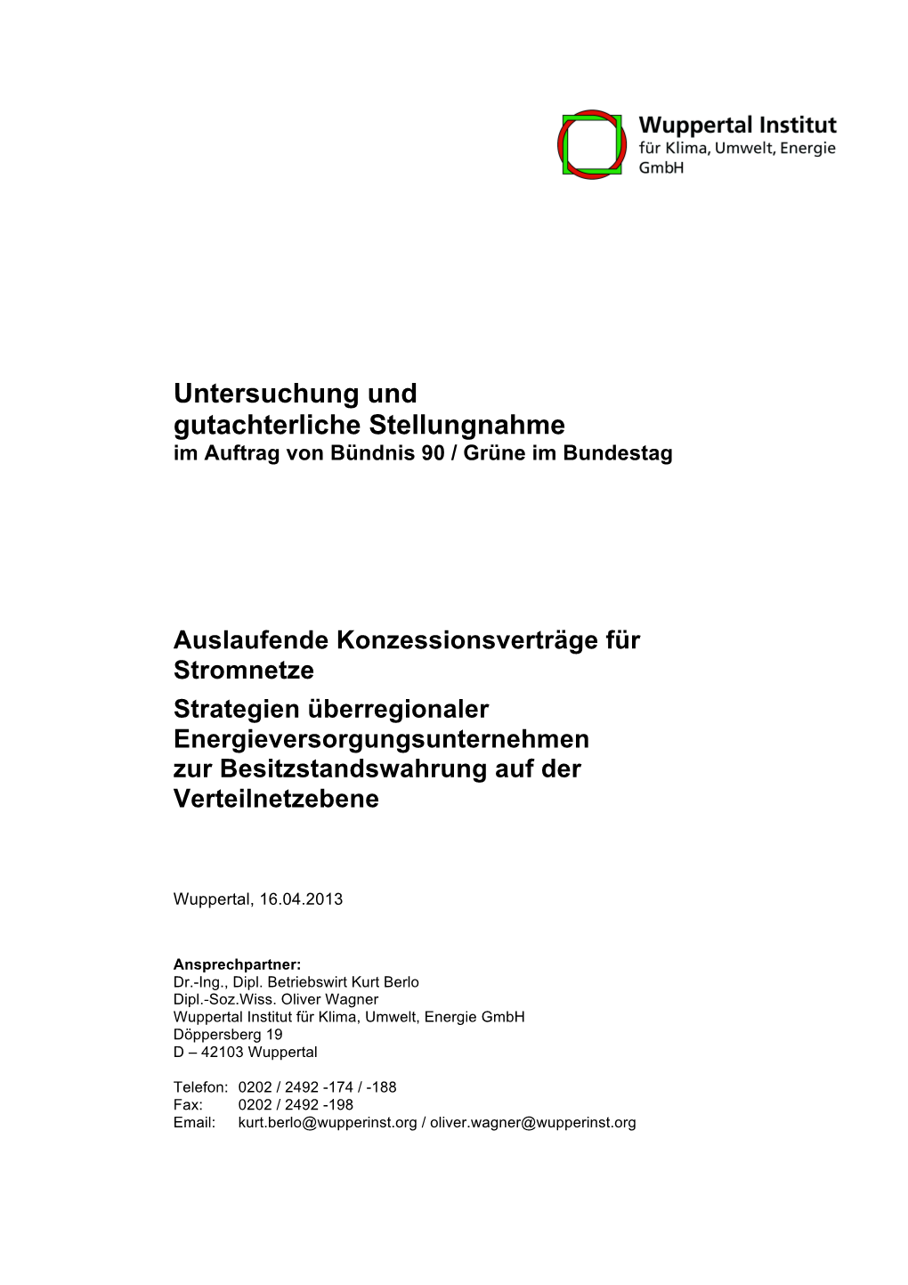 Auslaufende Konzessionsvertraege Fuer Stromnetze: Strategien