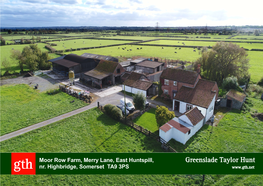 Moor Row Farm, Merry Lane, East Huntspill, Nr. Highbridge, Somerset