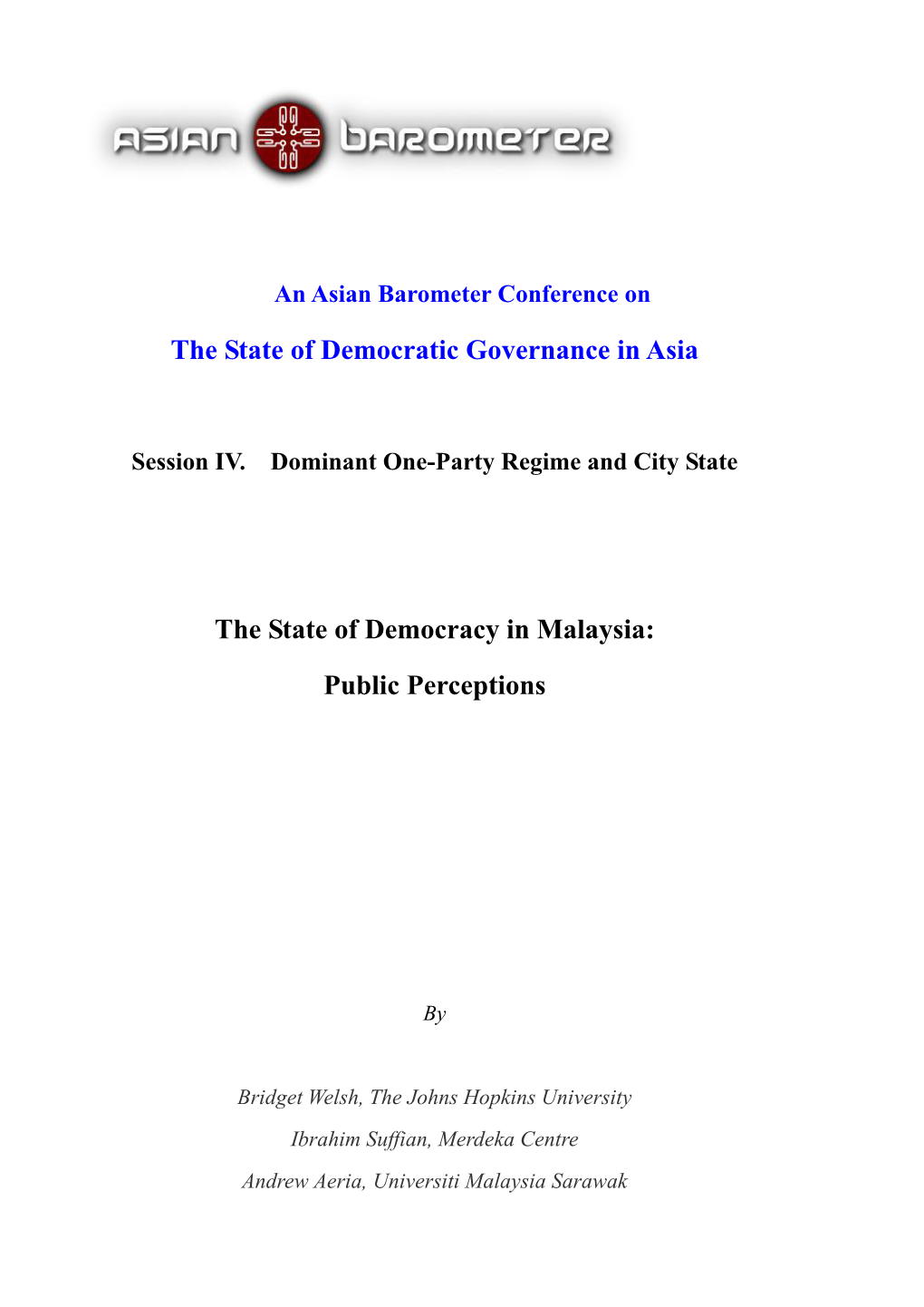 The State of Democratic Governance in Asia the State of Democracy In