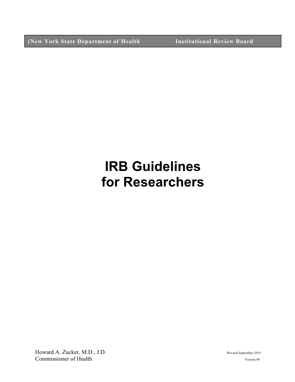 IRB Guidelines for Researchers
