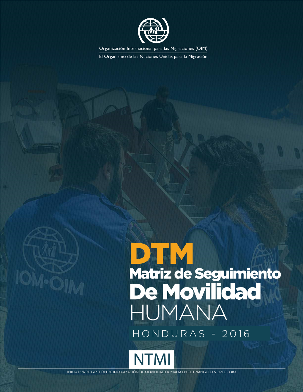 Matriz De Seguimiento De Movilidad HUMANA HONDURAS - 2016