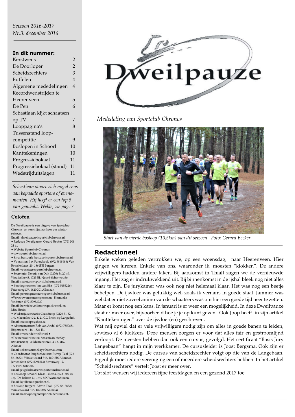 Dweilpauze December 2016