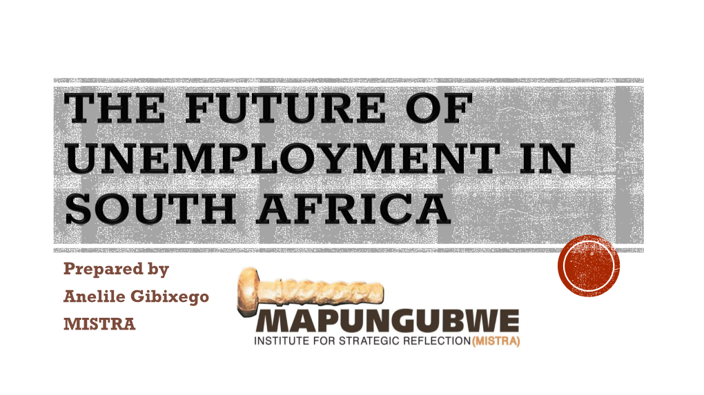 Future of Unemployment in South Africa