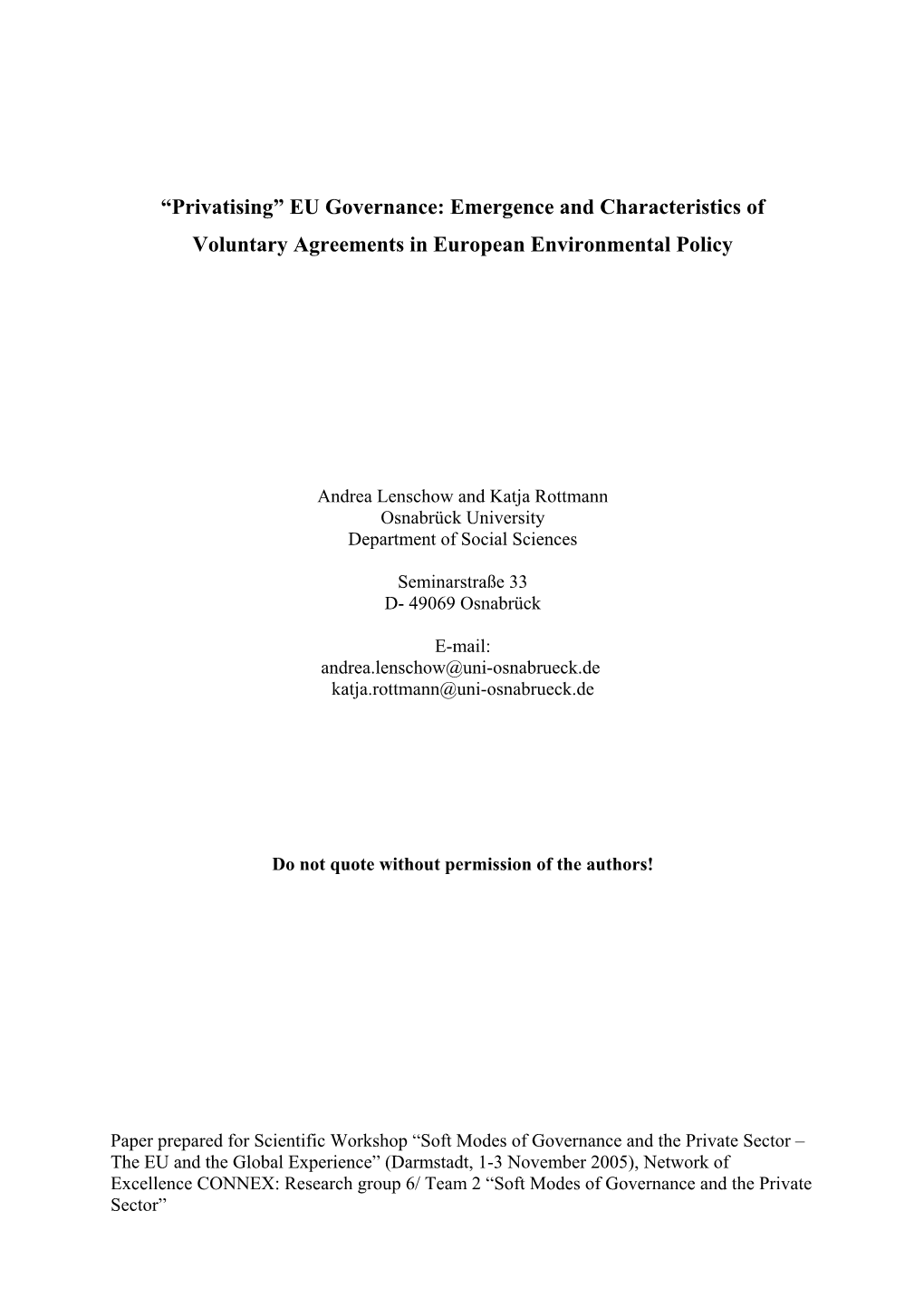 Emergence and Characteristics of Voluntary Agreements in European Environmental Policy