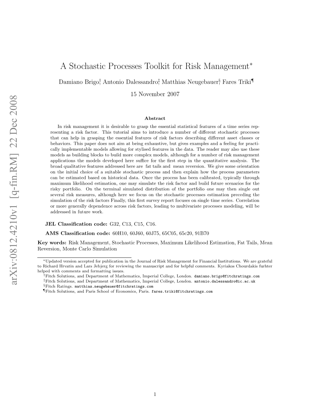 A Stochastic Processes Toolkit for Risk Management 3