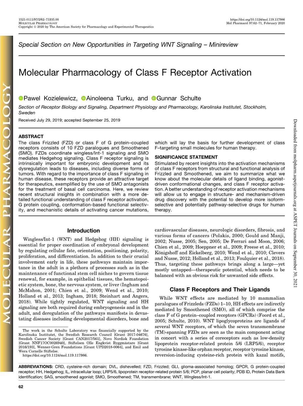 Molecular Pharmacology of Class F Receptor Activation